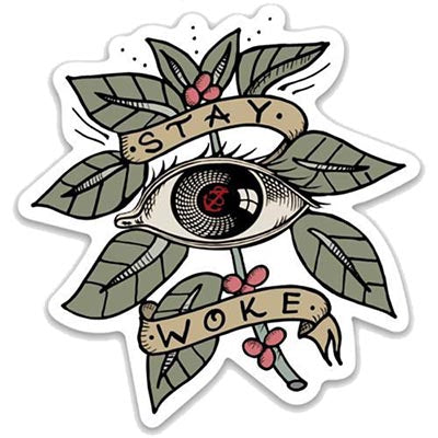 sticker of stay woke art work